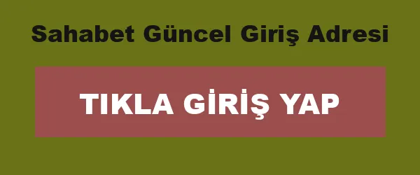 Sahabet Güncel Giriş Adresi infografik